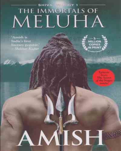 The Immortals of Meluha (Shiva Trilogy): - Amish 1 Paperback