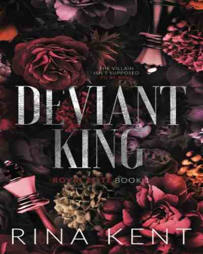 Deviant King (Special Edition) by Kent Rina