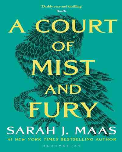 A Court of Mist and Fury (Book -2) – Sarah J. Maas