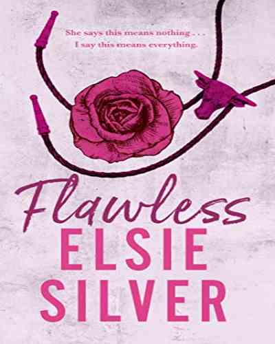 Flawless (Chestnut Springs Book 1)