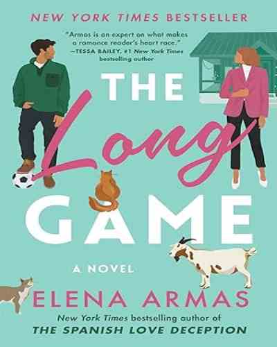 The Long Game by Elena Armas