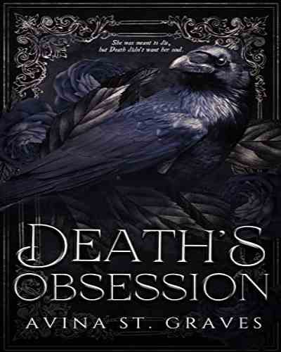 Death’s Obsession: A Paranormal Dark Romance by Avina St. Graves