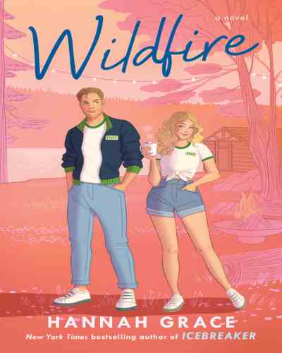 Wildfire: A Novel Book by Hannah Gracee