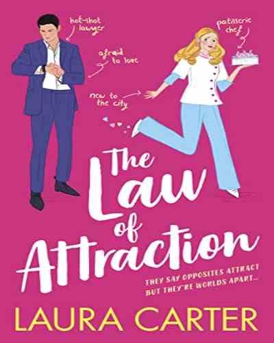 The Law of Attraction by Laura Carter