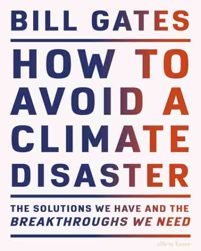 How to Avoid a Climate Disaster - Bill Gates (Paperback)