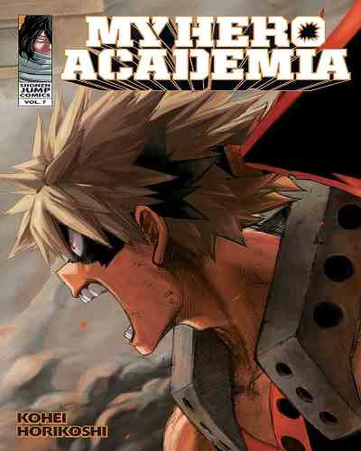 My Hero Academia Vol. 07 – Katsuki Bakugo