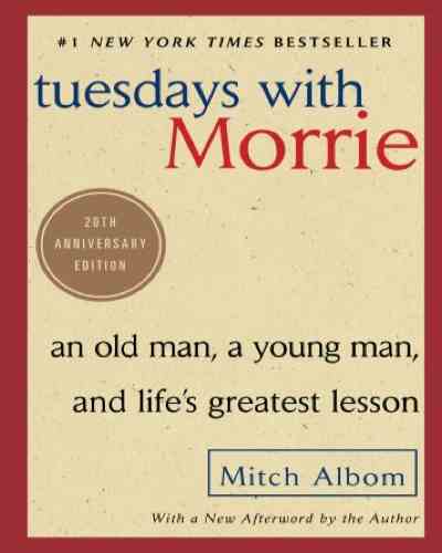 Tuesdays with Morrie - Mitch Albom (Paperback)