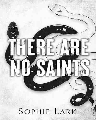 There Are No Saints – Sophie Lark