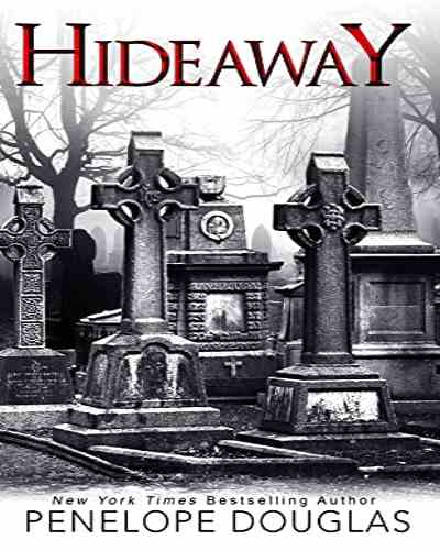 Hideaway by Penelope Douglas