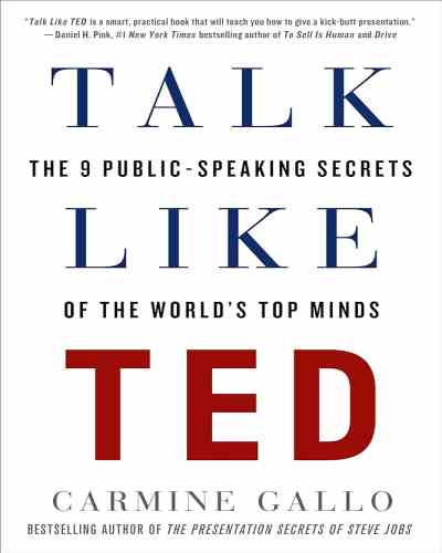 Talk Like TED – Carmine Gallo