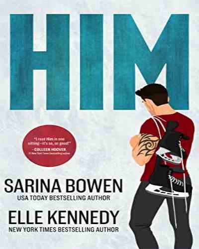 Him By Sarina Bowen and Elle Kennedy